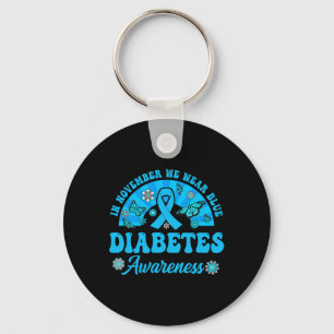 Diabetes Awareness In November We Wear Blue Groovy Key Ring