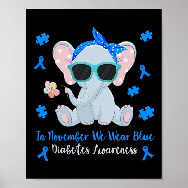 Diabetes Awareness In November We Wear Blue Kids T Poster (Front)