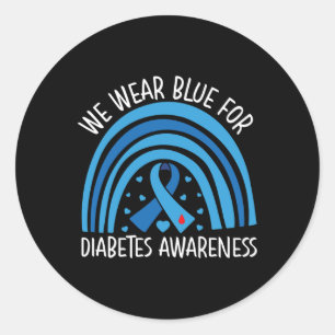Diabetes Awareness In November We Wear Ribbon Blue Classic Round Sticker