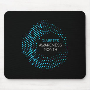 Diabetes Awareness Month For T1 and T2 Diabetics Mouse Pad