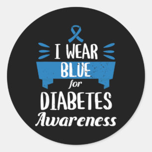 Diabetes Awareness Month I Wear Blue T1 T2  Classic Round Sticker
