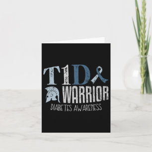 Diabetes Awareness Month T1d Diabetes Warrior 1  Card