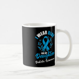 Diabetes Awareness November I Wear Blue For My Dau Coffee Mug