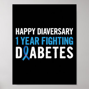 Diabetes Awareness Pun For A Type 1 Diabetes Diabe Poster