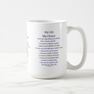 Diabetes Awareness Support Poem Cups or Mugs