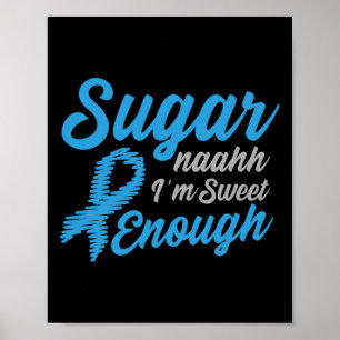 Diabetes Awareness Type 1 2 - Diabetic T1d T2d 1 Poster