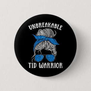 Diabetes Awareness Type 1 Diabetes Unbreakable T1d 6 Cm Round Badge