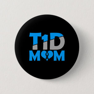 Diabetes Awareness Type 1 - Diabetic T1D Mom 6 Cm Round Badge