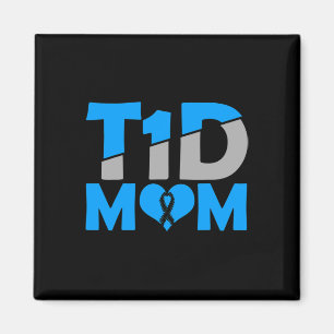 Diabetes Awareness Type 1 - Diabetic T1D Mum Magnet