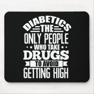 Diabetes Awareness Type 1 Type 2 Diabetes Fun Diab Mouse Pad