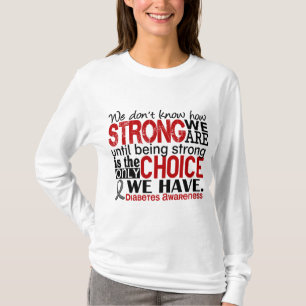Diabetes How Strong We Are T-Shirt