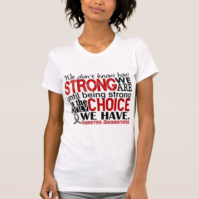 Diabetes How Strong We Are T-Shirt (Front)