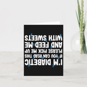 Diabetes If You Can Read Feed With Sweet  Card