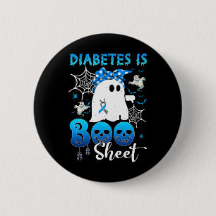 Diabetes Is Boo Sheets Ghost Diabetes Awareness Ha 6 Cm Round Badge