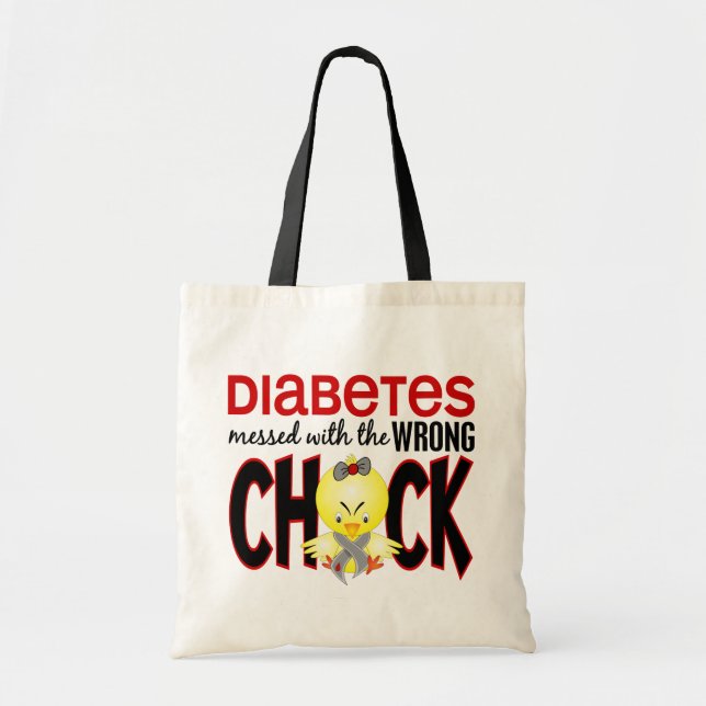 Diabetes Messed With The Wrong Chick Tote Bag (Front)