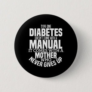 Diabetes Mum Fun Type 1 T1d Diabetic Awareness Wom 6 Cm Round Badge