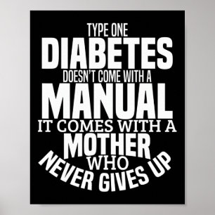 Diabetes Mum Fun Type 1 T1d Diabetic Awareness Wom Poster