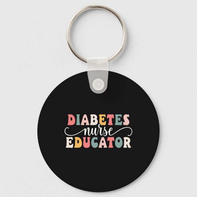 Diabetes Nurse Educator Appreciation  Key Ring (Front)