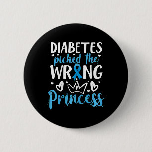 Diabetes Picked The Wrong Princess Diabetes Awaren 6 Cm Round Badge