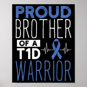 Diabetes Proud Brother Of A T1D Warrior Support Mo Poster