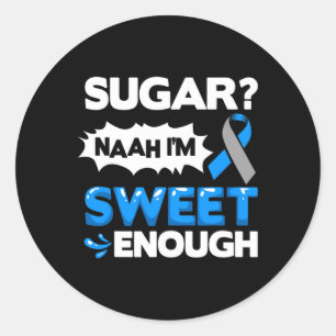 Diabetes Quotes Diabetes Fighter Diabetes Awarenes Classic Round Sticker