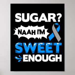 Diabetes Quotes Diabetes Fighter Diabetes Awarenes Poster