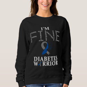 Diabetes T1D &T2D Warrior I m Fine Sweatshirt