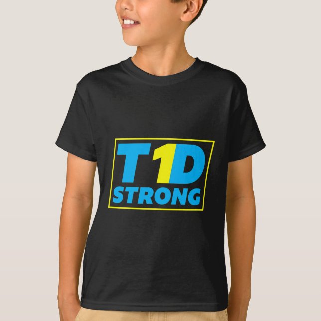 Diabetes TYPE 1 Strong Awareness  T-Shirt (Front)