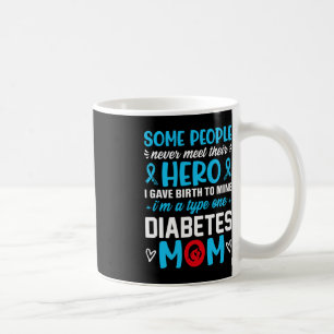 Diabetes Type 1 Survivor Mum - Women T1 Diabetes A Coffee Mug