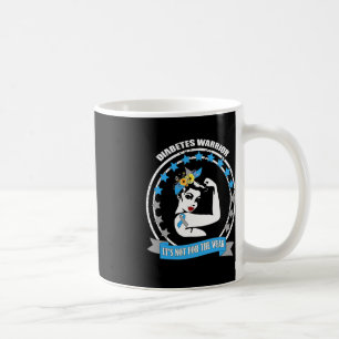 Diabetes Warrior Diabetic awareness Gift For Women Coffee Mug
