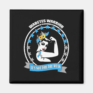 Diabetes Warrior Diabetic awareness Gift For Women Magnet