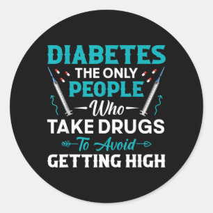 Diabetes Warrior - Funny Type 1 Diabetes Awareness Classic Round Sticker