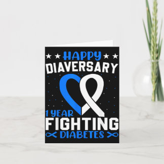 Diabetes Warrior - Happy Diaversary Diabetes Card