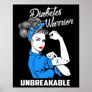 Diabetes Warrior Unbreakable Diabetes Awareness Gi Poster