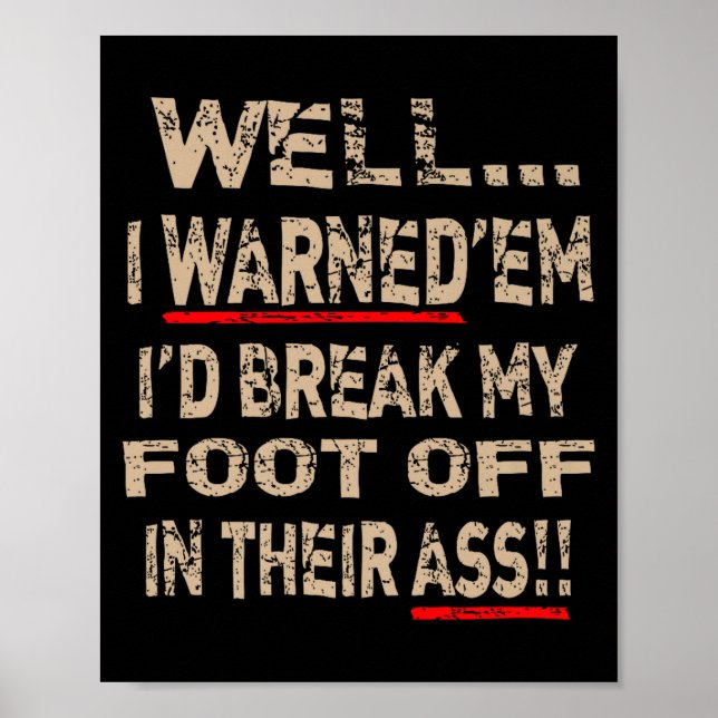 Diabetic Amputee Leg Foot Cool Sense Of Humor Funn Poster (Front)