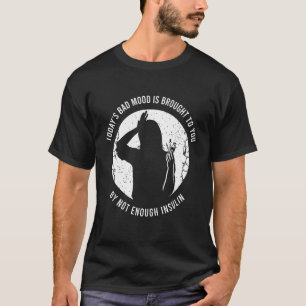 Diabetic Awareness Saying T-Shirt