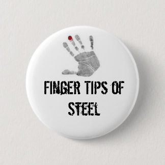 diabetic, Finger Tips of Steel 6 Cm Round Badge