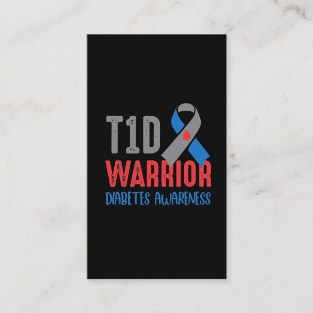 Diabetic T1D Warrior Diabetes Awareness Business Card (Front)