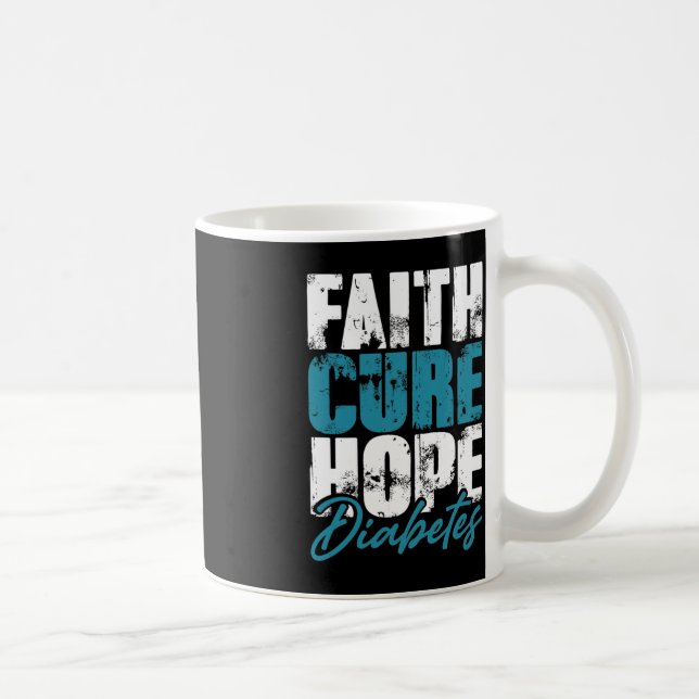 Diabetic Warrior Gift Faith Cure Hope Diabetes Awa Coffee Mug (Right)