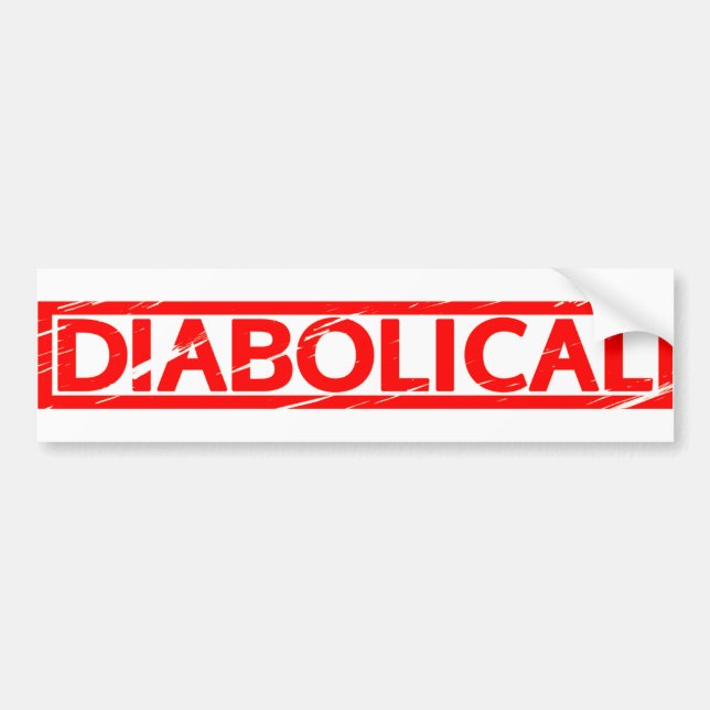 Diabolical Stamp Bumper Sticker (Front)