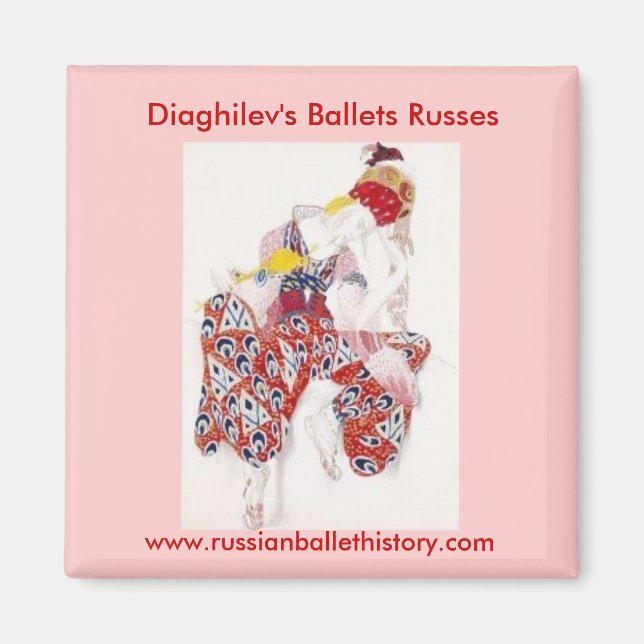 Diaghilev's Ballet Russes Magnet (Front)