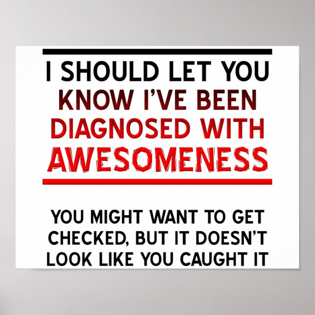 Diagnosed with Awesomeness Poster (Front)