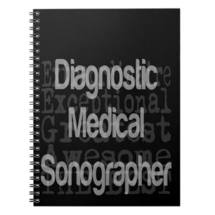 Diagnostic Medical Sonographer Extraordinaire Notebook