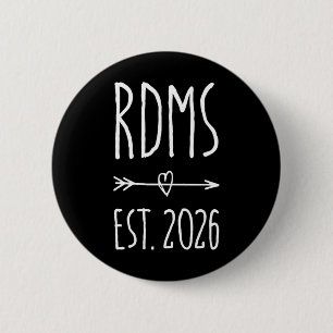 Diagnostic Medical Sonographer Graduation Rdms 202 6 Cm Round Badge