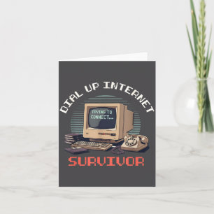 Dial Up Internet Survivor Funny Retro Computer Lov Card