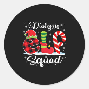 Dialysis Elf Squad Christmas Dialysis Nurse Matchi Classic Round Sticker