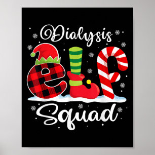 Dialysis Elf Squad Christmas Dialysis Nurse Matchi Poster