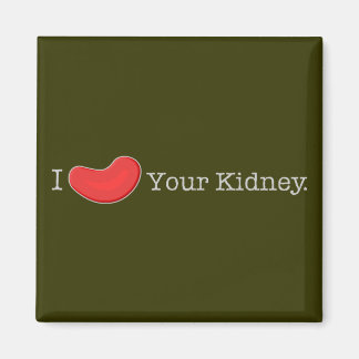Dialysis Humour T-shirts, Gifts Magnet
