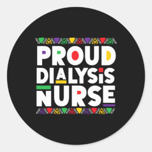 Dialysis Nurse African American Black History Mont Classic Round Sticker