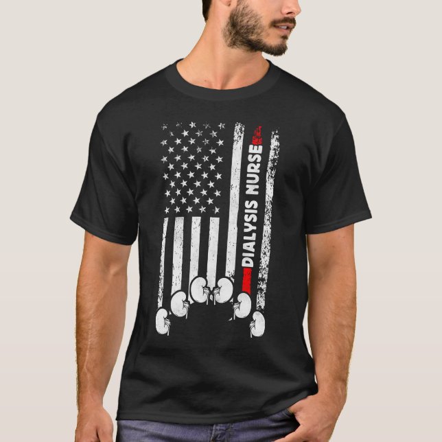 Dialysis Nurse Dialysis Nurse American Flag T-Shirt (Front)